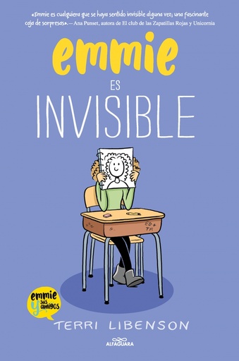 Emmie es invisible (Emmie & sus amigos 1)
