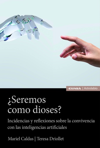 ¿Seremos como dioses?