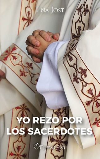 Yo rezo por los sacerdotes