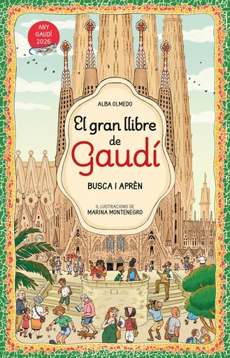 El gran llibre de Gaudí. Busca i aprèn