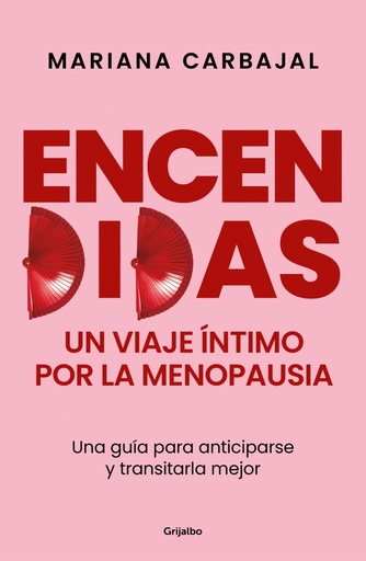 Encendidas. Un viaje íntimo por la menopausia