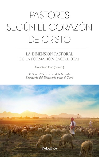 Pastores según el corazón de Cristo