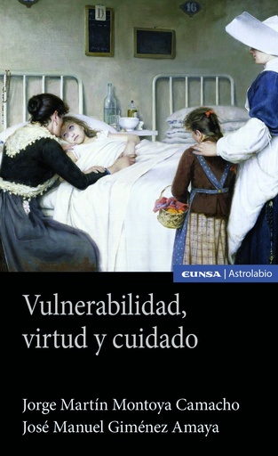 Vulnerabilidad, virtud y cuidado