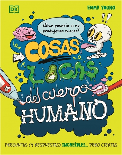 Cosas locas del cuerpo humano
