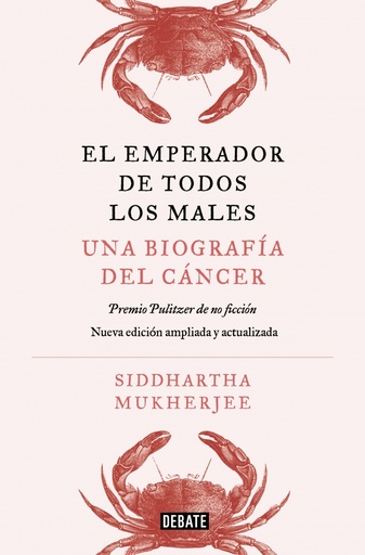 El emperador de todos los males. Edición ampliada
