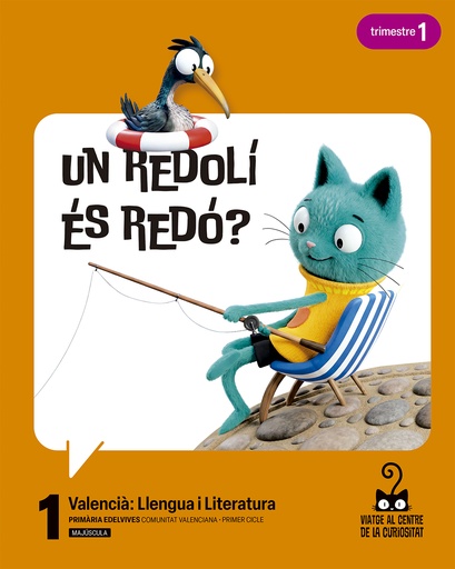 Projecte: Viatge al centre de la curiositat. Valencià: Llengua i Literatura 1. Trimestres