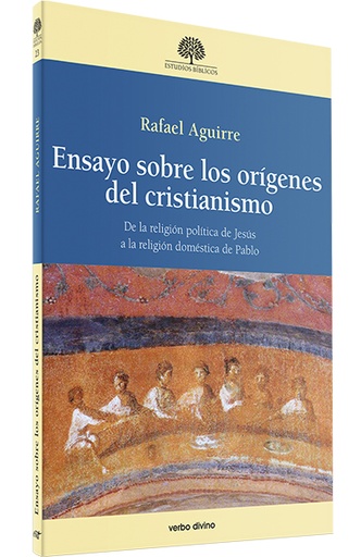 Ensayo sobre los orígenes del cristianismo