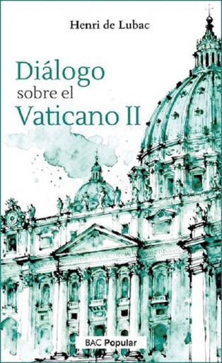 Diálogo sobre el Vaticano II