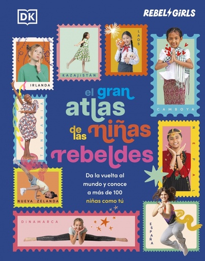 El gran atlas de las niñas rebeldes