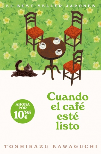 Cuando el café esté listo (Antes de que se enfríe el café 5)