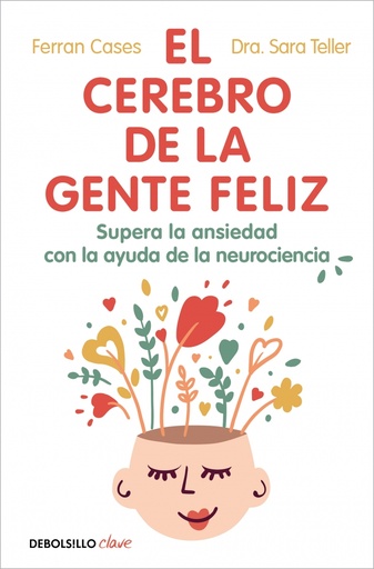 El cerebro de la gente feliz