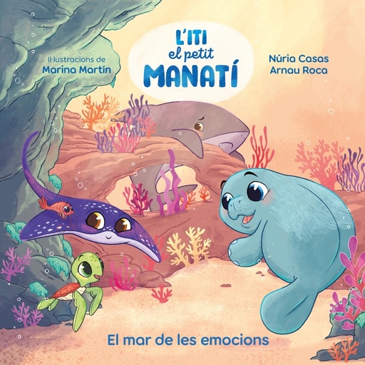 Iti, el petit manatí - El mar de les emocions