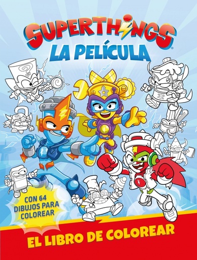 Superthings. Actividades - Superthings. La película. Libro de colorear
