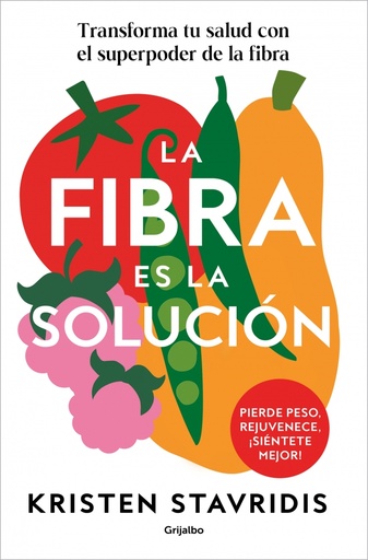 La fibra es la solución