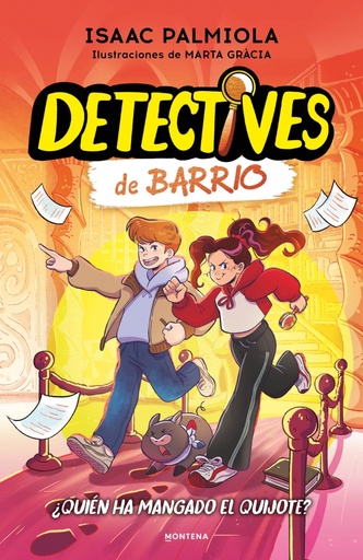 Detectives de barrio 2 - ¿Quién ha mangado el Quijote?
