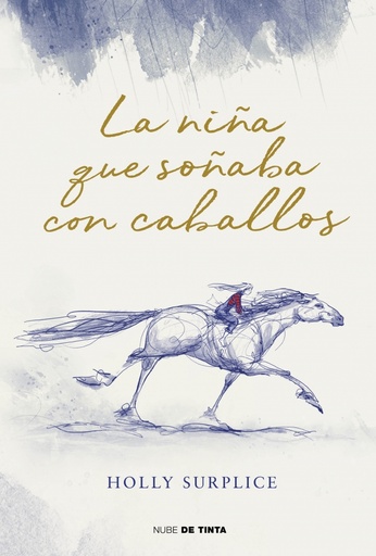 La niña que soñaba con caballos