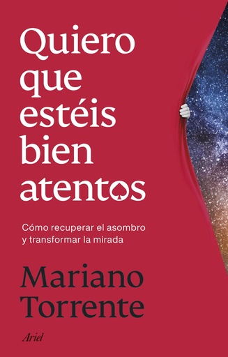 Quiero que estéis bien atentos