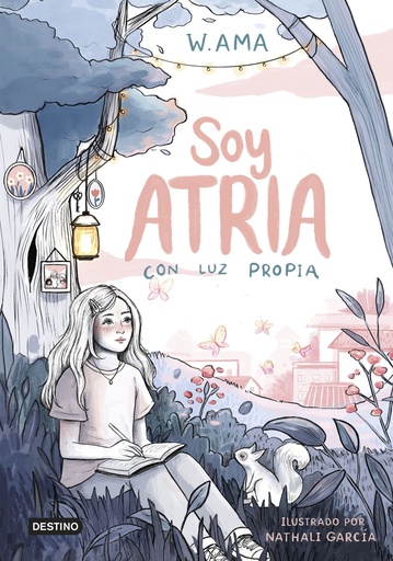 Soy Atria 1. Con luz propia