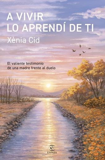 A vivir lo aprendí de ti