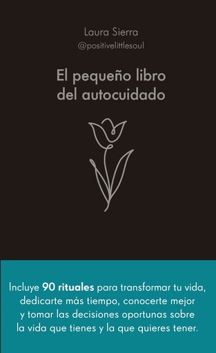 [9788413442686] El pequeño libro del autocuidado