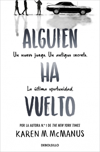 Alguien ha vuelto (Alguien está mintiendo 3)