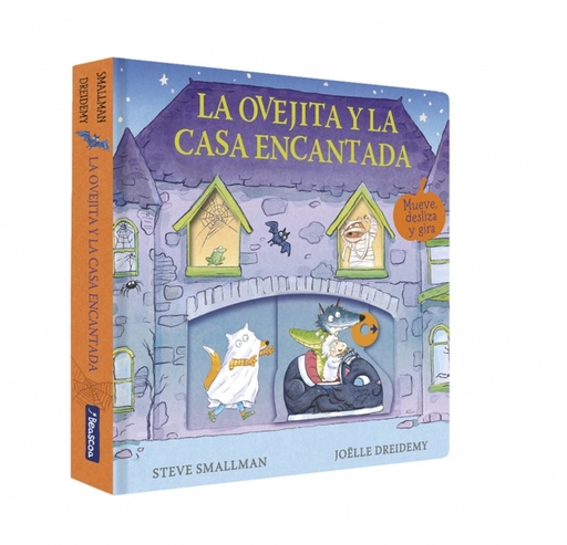 La ovejita y la casa encantada (La ovejita que vino a cenar. Libro de cartón con mecanismos)
