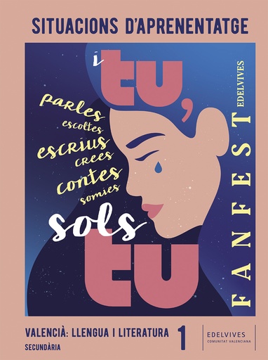 Projecte: FanFest. Valencià : Llengua i Literatura 1 ESO. Situacions d'aprenentatge