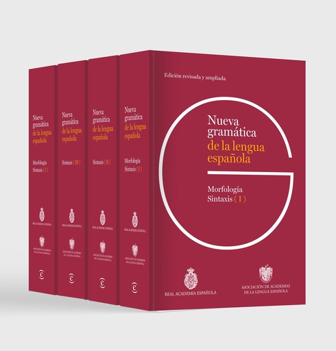 Nueva gramática de la lengua española. Edición revisada y ampliada PACK 4 TOMOS