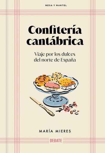 Confitería cantábrica (Mesa y mantel)