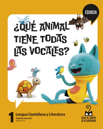 Proyecto: Viaje al centro de la curiosidad - Esencia. Lengua Castellana y Literatura 1