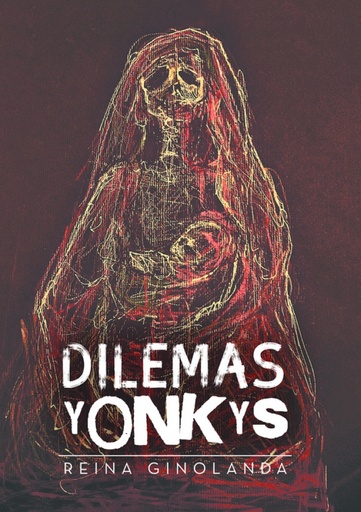 Dilemas Yonkys