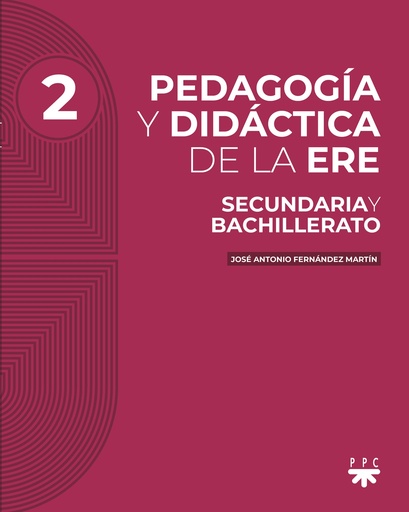 Pedagogía y didáctica de la ERE. 2. 