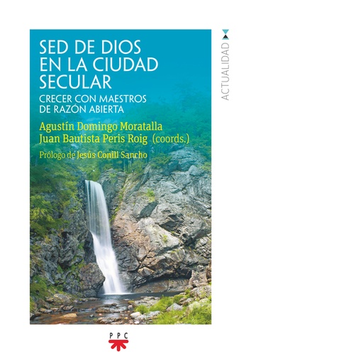 Sed de Dios en la ciudad secular