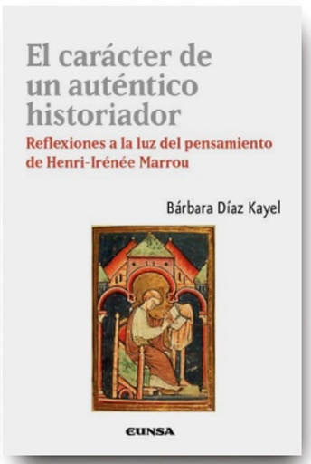 El carácter de un auténtico historiador