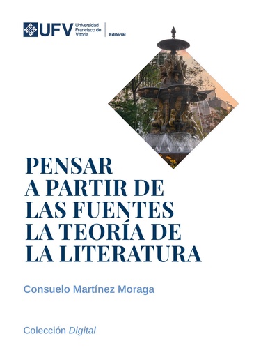 Pensar a partir de las fuentes la Teoría de la Literatura