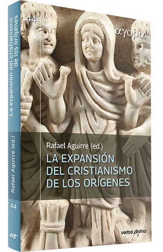 La expansión del cristianismo de los orígenes