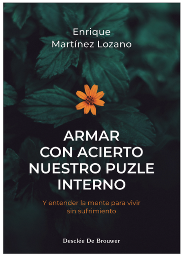 Armar con acierto nuestro puzle interno
