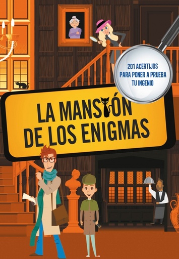 La mansión de los enigmas (Sociedad secreta de superlistos)