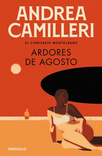 Ardores de agosto (Comisario Montalbano 14)