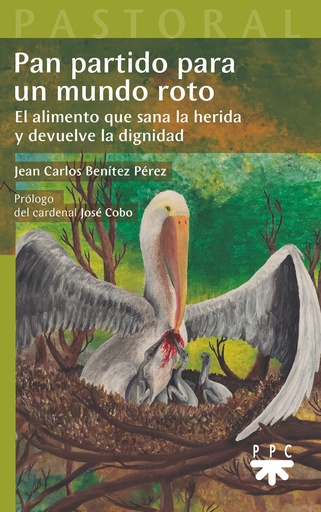 Pan partido para un mundo roto