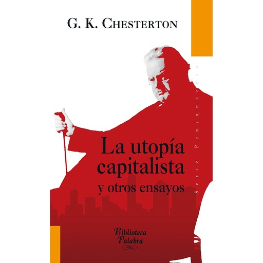 [9788498408508] La utopía capitalista y otros ensayos