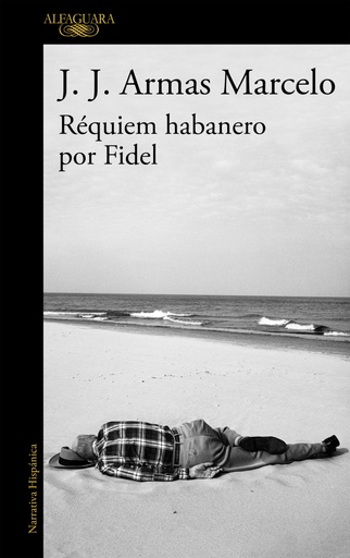 [9788420416304] RÉQUIEM HABANERO POR FIDEL