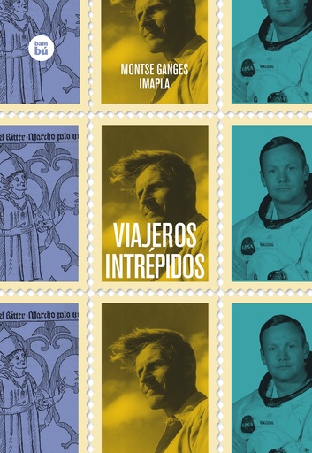 [9788483432495] Viajeros intrépidos