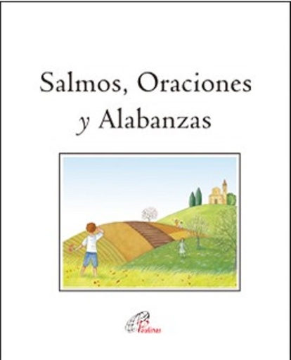 [9788416180561] Salmos, Oraciones y Alabanzas