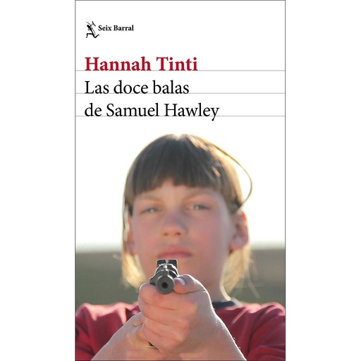 [9788432233746] Las doce balas de Samuel Hawley
