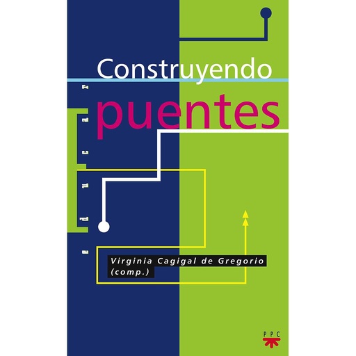[9788428809160] Construyendo puentes