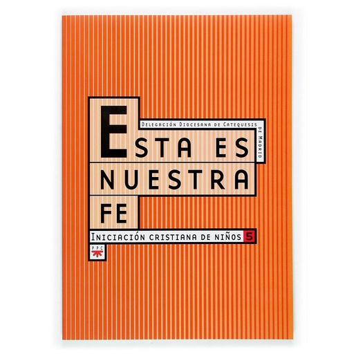 [9788428817400] Esta es nuestra fe. Libro del niño