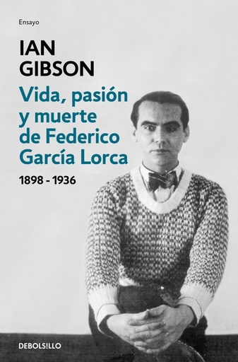 [9788466333887] Vida, pasión y muerte de Federico García Lorca