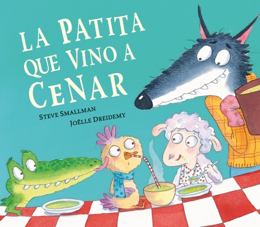 [9788448862626] La patita que vino a cenar (La ovejita que vino a cenar)
