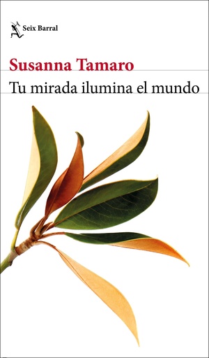 [9788432237102] Tu mirada ilumina el mundo